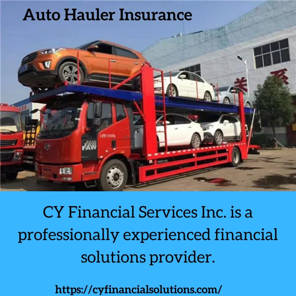 cy financial auto hauler insurance