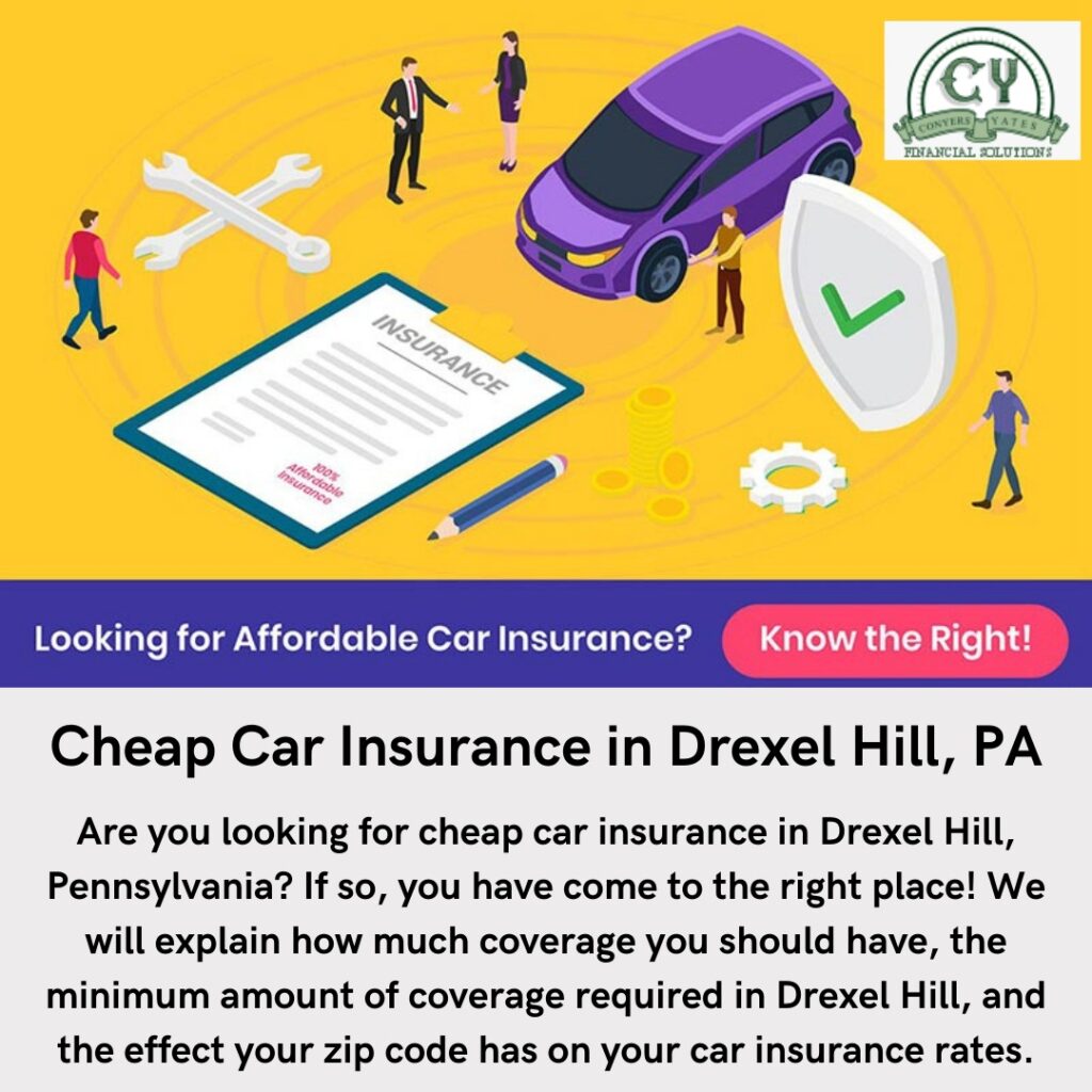 Cheap car insurance drexel hill