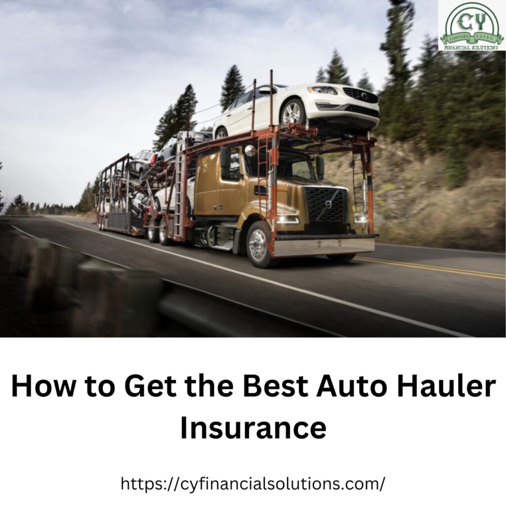 Best Auto Hauler Insurance