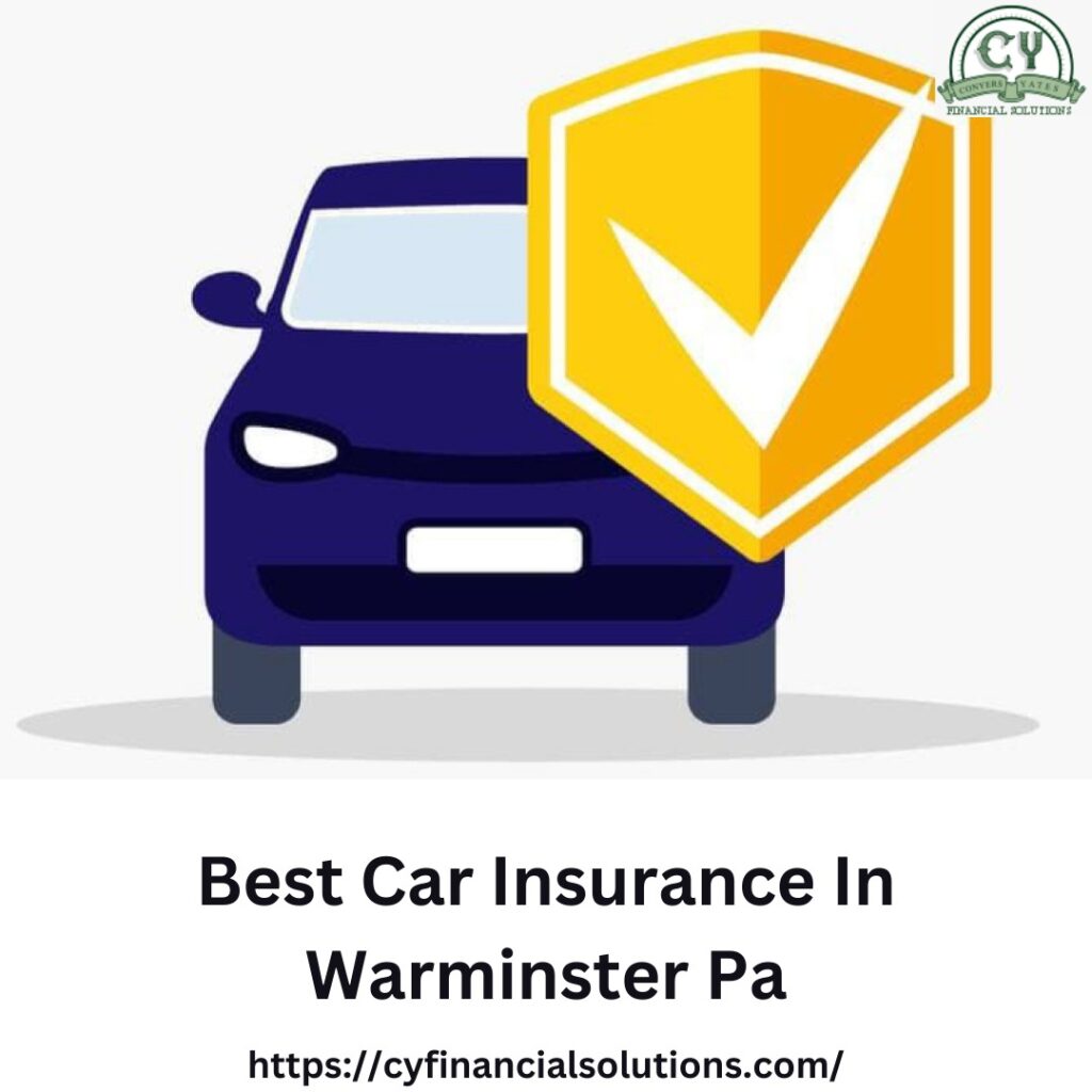Best Car Insurance In Warminster Pa