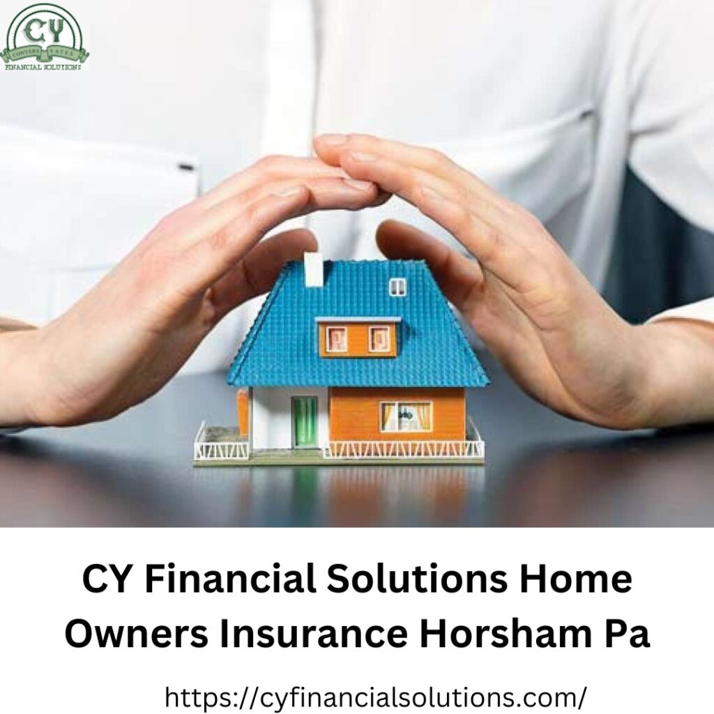 CY Financial Solutions Home Owners Insurance Horsham