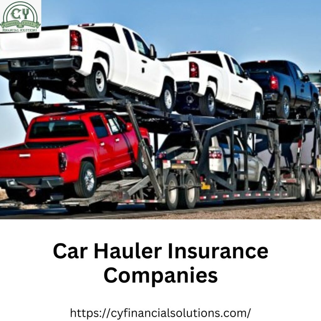 Car Hauler insurance companies
