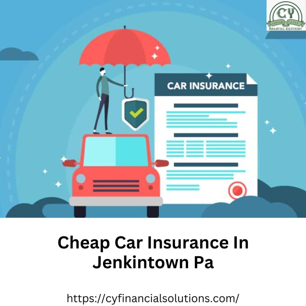 Cheap car insurance in Jenkintown