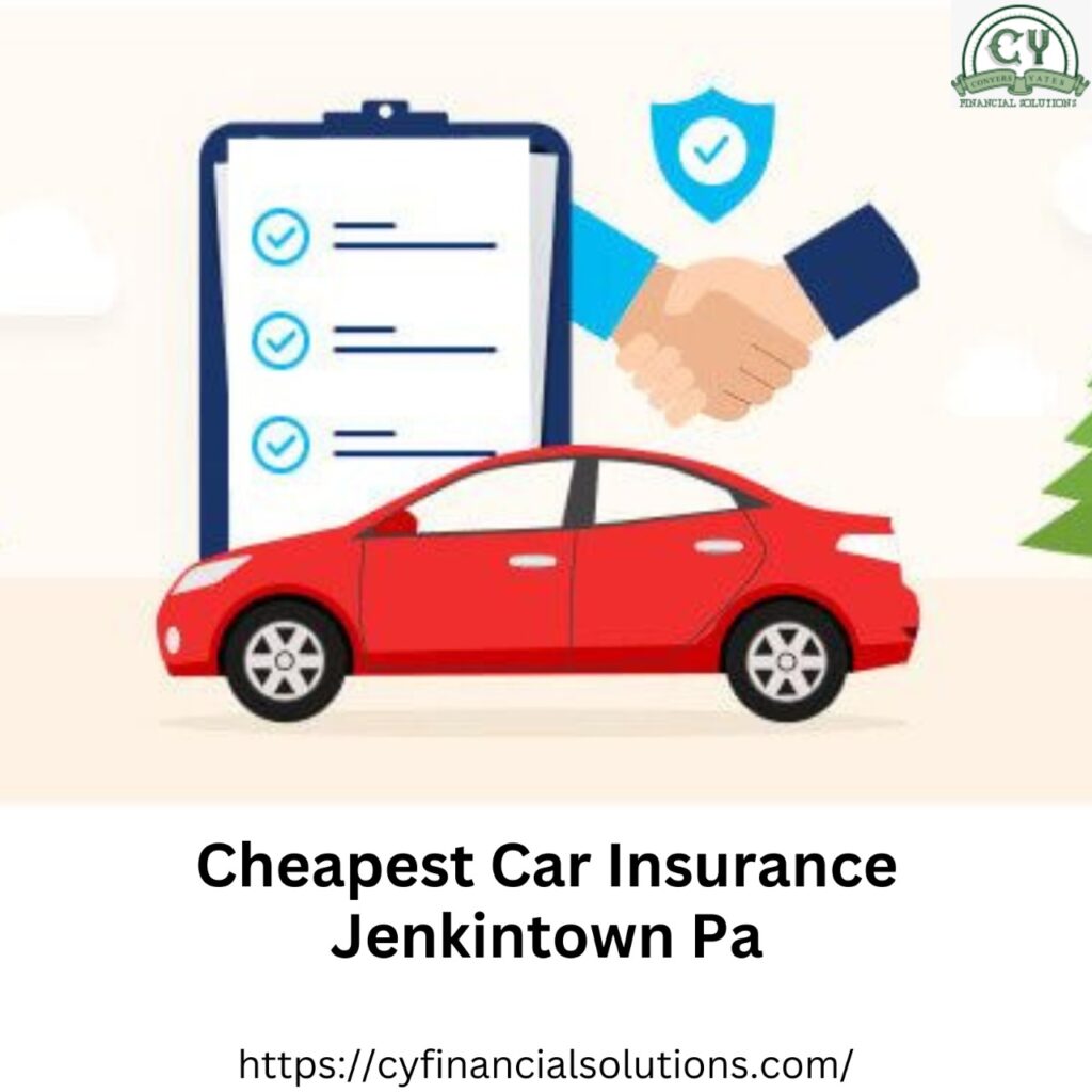 Cheapest car insurance Jenkintown