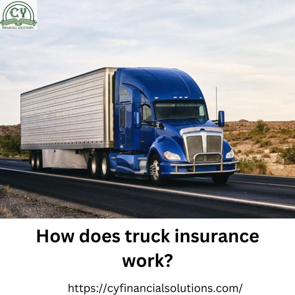 How does truck insurance work