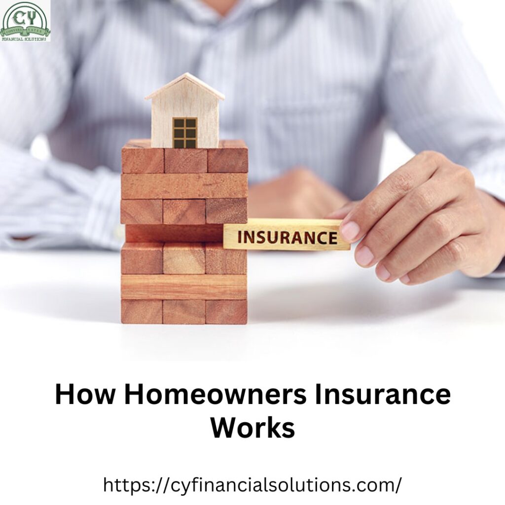 How homeowner insurance work