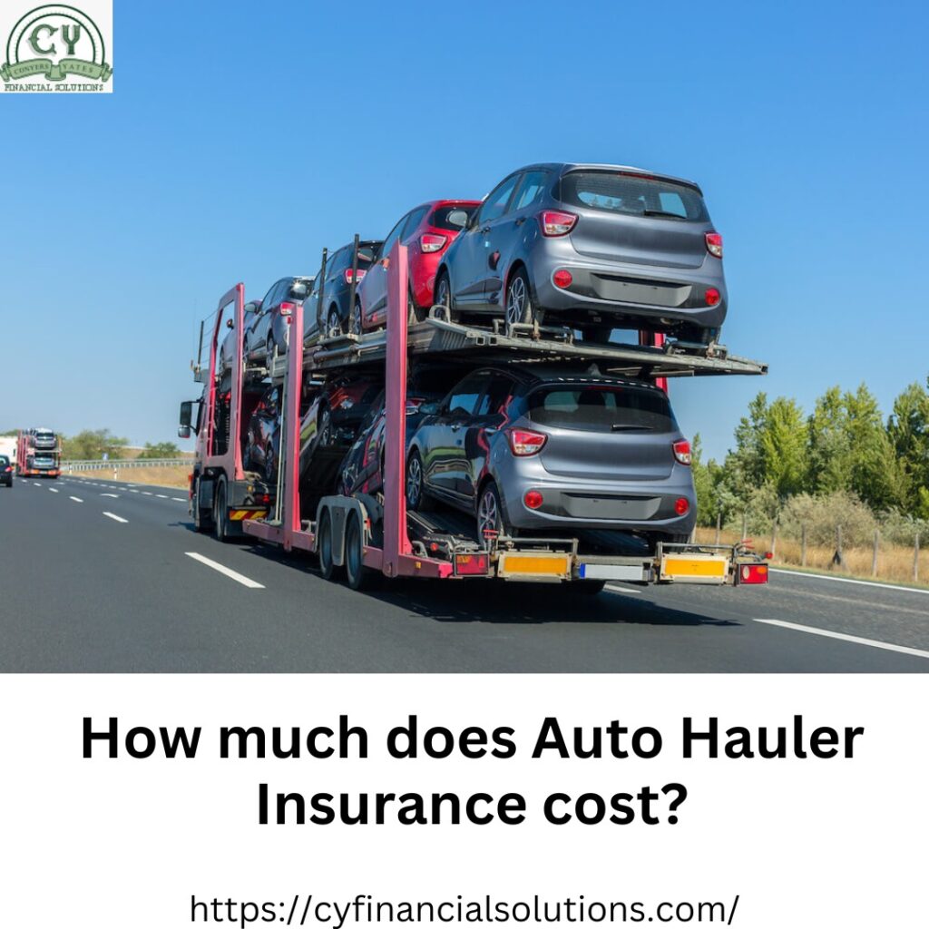 How much does auto hauler insurance cost