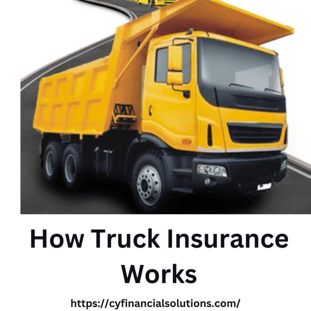 How truck insurance work