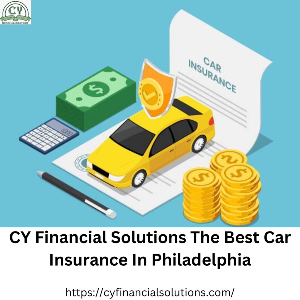 The Best Car Insurance In Philadelphia
