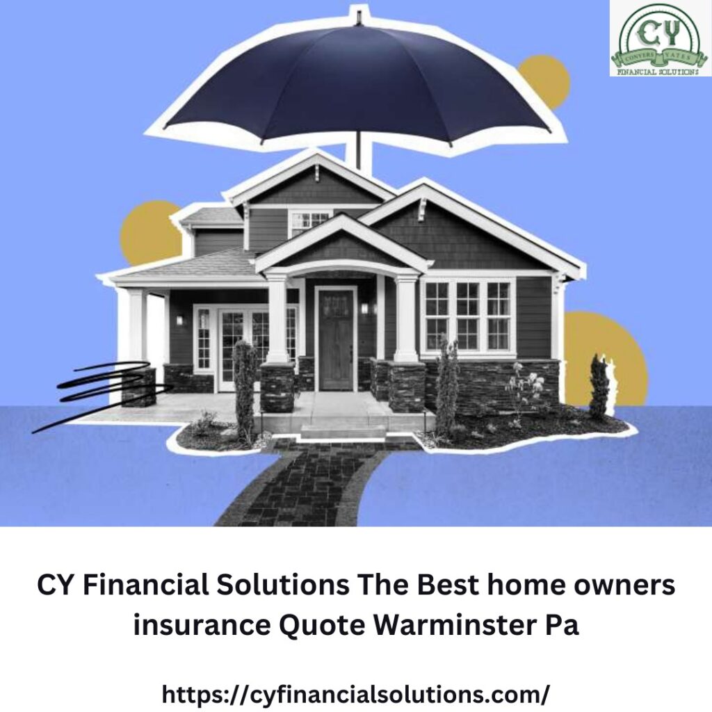 The Best home owners insurance Quote Warminster
