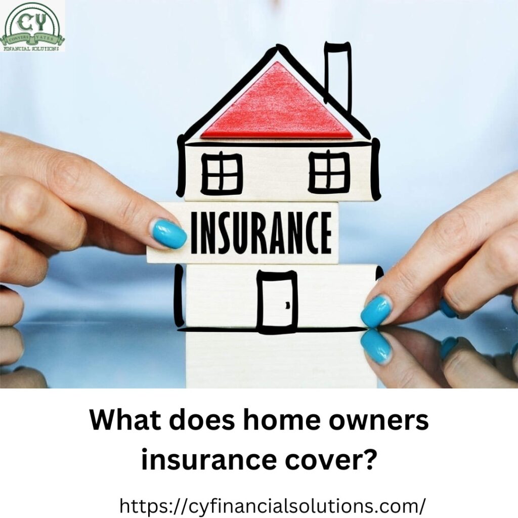 What does home owners insurance cover