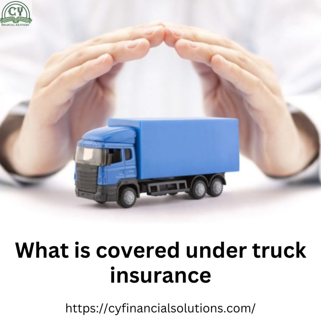 What is covered under truck insurance
