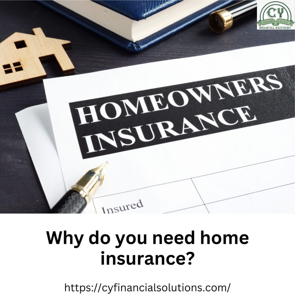 Why do you need home insurance