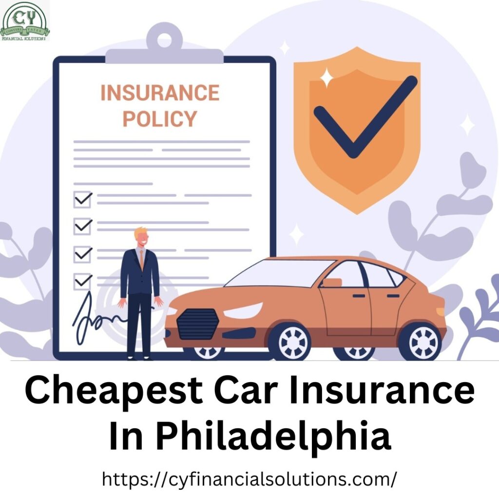 Cheapest car insurance in philadelphia P A