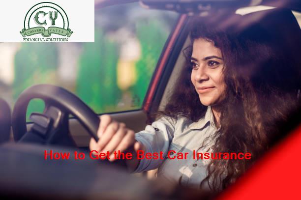 How to Get the Best Car Insurance