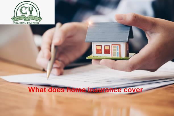 What does home insurance cover
